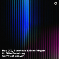 Ray (ID), Burnhaze & Evan Virgan ft. Otto Palmborg