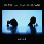 BRAVE feat.Toshl