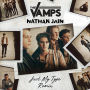 ザ・ヴァンプス「Just My Type(Nathan Jain Remix)」
