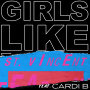 マルーン5「Girls Like You(St. Vincent Remix) feat.カーディ・B」