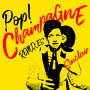 シンクレア「Pop! Champagne(Remixes)」