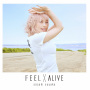 ＦＥＥＬ×ＡＬＩＶＥ