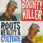 Roots, Reality & Culture