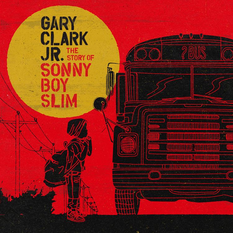 Gary Clark Jr.「The Story of Sonny Boy Slim」