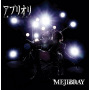 MEJIBRAY「アプリオリ(初回限定盤A)DVD」