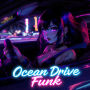 Ocean Drive Funk