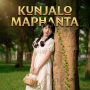 KUNJALO MAPHANTA