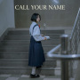 Call Your Name