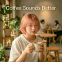 Mizx Phonk「Coffee Sounds Better」