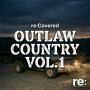 Outlaw Country Vol. 1