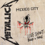 メタリカ「Live Sh*t: Binge & Purge(Live In Mexico City)」