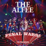 THE ALFEE「Final Wars ! / もう一度ここから始めよう（C)(c/w 鋼鉄の巨人)」