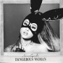 Dangerous Woman(Edited)