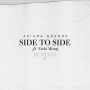 Side To Side(Remixes) feat.ニッキー・ミナージュ