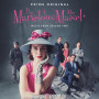 The Marvelous Mrs. Maisel: Season 2(Music From The Prime Original Series)