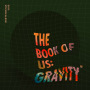 The Book of Us : Gravity