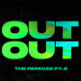 OUT OUT (feat. Charli XCX & Saweetie) [The Remixes, Pt. 2] feat.Charli XCX