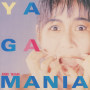 ヤガマニア (+1) [2012 Remaster]