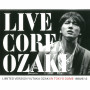尾崎豊「LIVE CORE (LIMITED VERSION) [YUTAKA OZAKI IN TOKYO DOME 1988/9/12] [オーディオ・バージョン]」