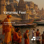 Varanasi ‐ A Sonic Journey Through the Sacred Ganges