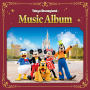 東京ディズニーシー「Tokyo DisneySea Music Album」