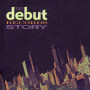 The Debut Records Story