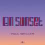ポール・ウェラー「On Sunset」