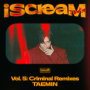 TAEMIN「iScreaM Vol.5 : Criminal Remixes」