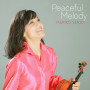 蛍の光～ピースフル・メロディ
