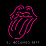 ザ・ローリング・ストーンズ「Live At The El Mocambo」