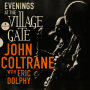 ジョン・コルトレーン「Evenings At The Village Gate: John Coltrane with Eric Dolphy(Live) feat.エリック・ドルフィー」