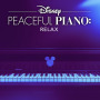 Disney Peaceful Piano: Relax