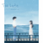 Too Late feat.siso
