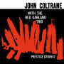 John Coltrane With The Red Garland Trio(Remastered 2026) feat.レッド・ガーランド・トリオ
