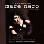 The Dark Sea (Mare Nero)(Original Film Soundtrack)