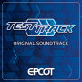 EPCOT: Test Track(Original Soundtrack)