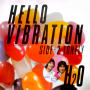 HELLO VIBRATION