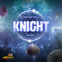 Tales Runner [Multiverse and Dimension Authority] Original Soundtrack, Pt. 1 Knight (Knight for Fight)