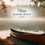 Disney Channel: Ambient Vol. 1