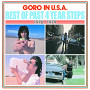 GORO IN U.S.A. BEST OF PAST 4YEAR STEPS