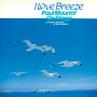 I Love Breeze (Paul Mauriat On Stage)(Live In Japan / 1982)
