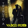 The Best of Vasco Rossi: Tribute to Vasco Rossi