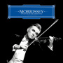 Morrissey「Ringleader of the Tormentors」