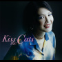 Kiss the Cats「Kiss the Cats」