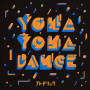 YONA YONA DANCE (フレデリズム Ver.)