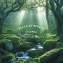 Sleep Ethereal Piano For Sleep With Forest White Noise