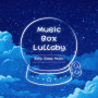 Music Box Lullaby Baby Sleep Music