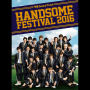 チーム・ハンサム!「HANDSOME FESTIVAL 2016 予習Sound Track」