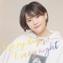 三阪咲「Every day, Every night」