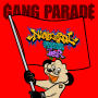 GANG PARADE「AVANTGARDE PARADE TOUR」